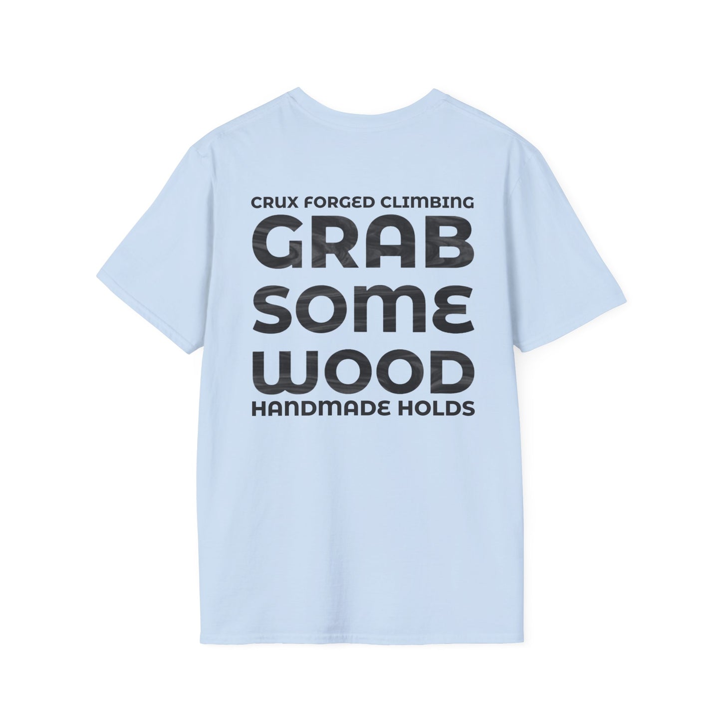 Crux Forged "Grab Some Wood" - Unisex Softstyle T-Shirt